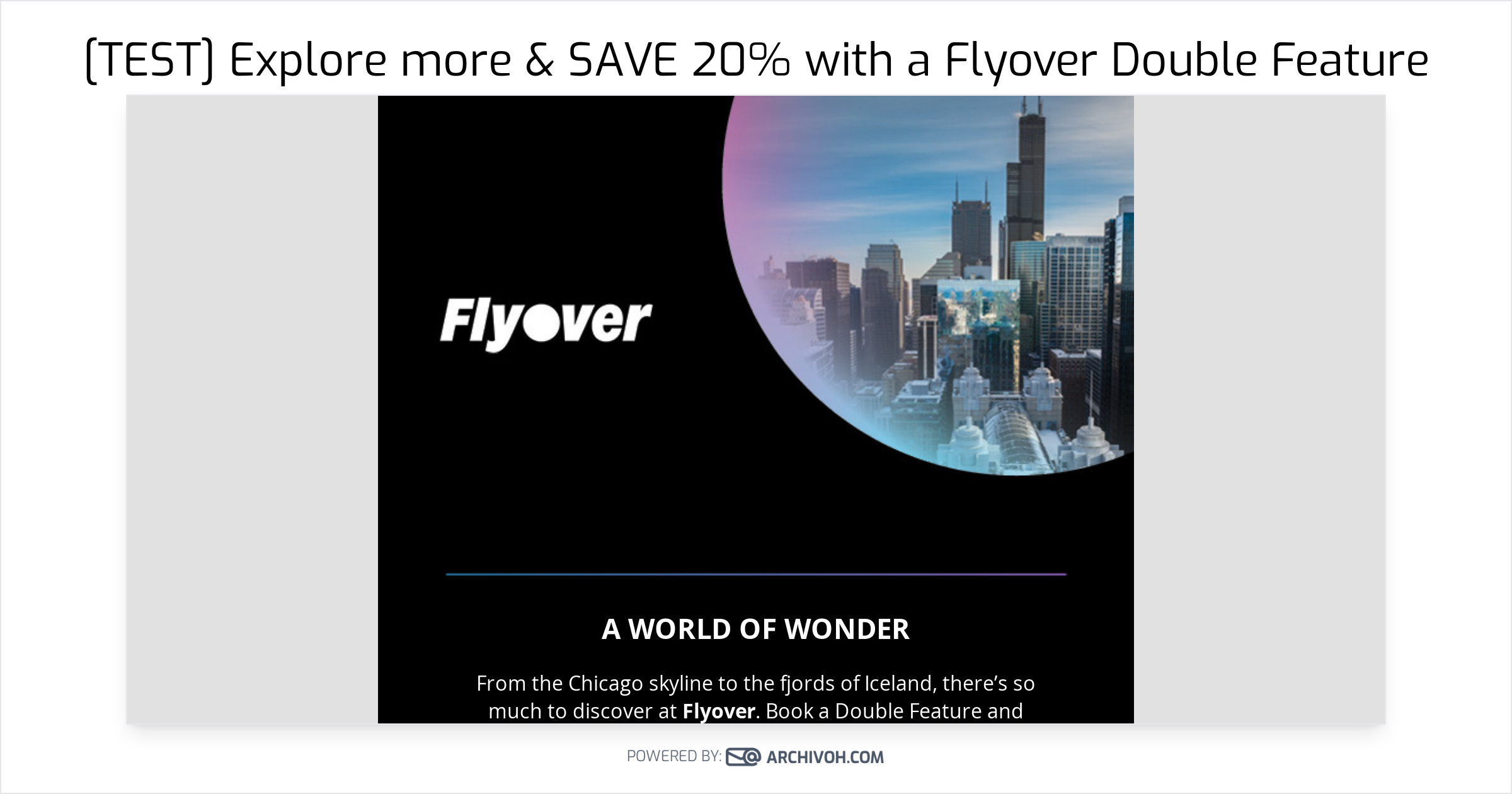 [TEST] Explore more & SAVE 20% with a Flyover Double Feature